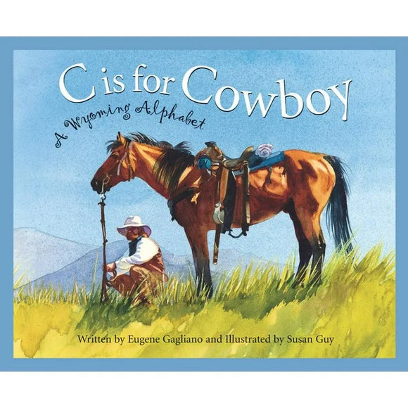 Discover America State by State: C Is for Cowboy Book