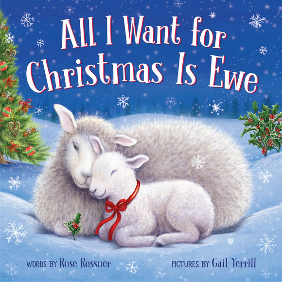 All I Want for Christmas Is Ewe Book
