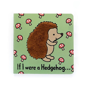 If I Were a Hedgehog… Book