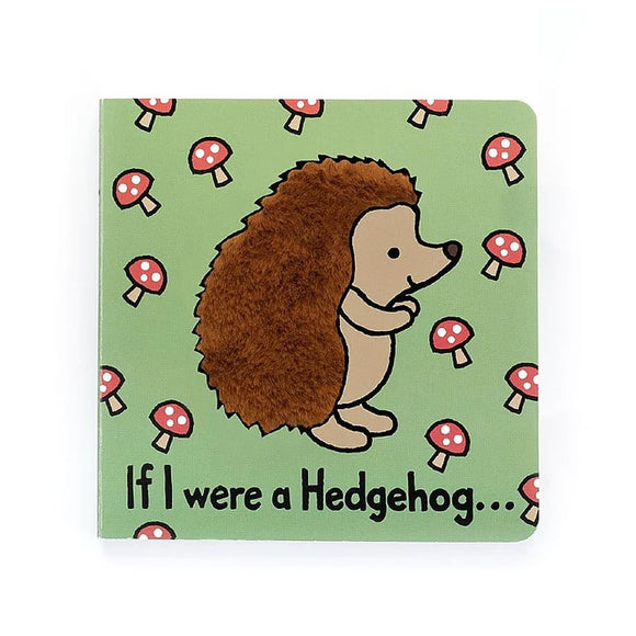If I Were a Hedgehog… Book