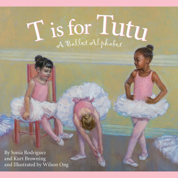 T is for Tutu- Alphabet Book