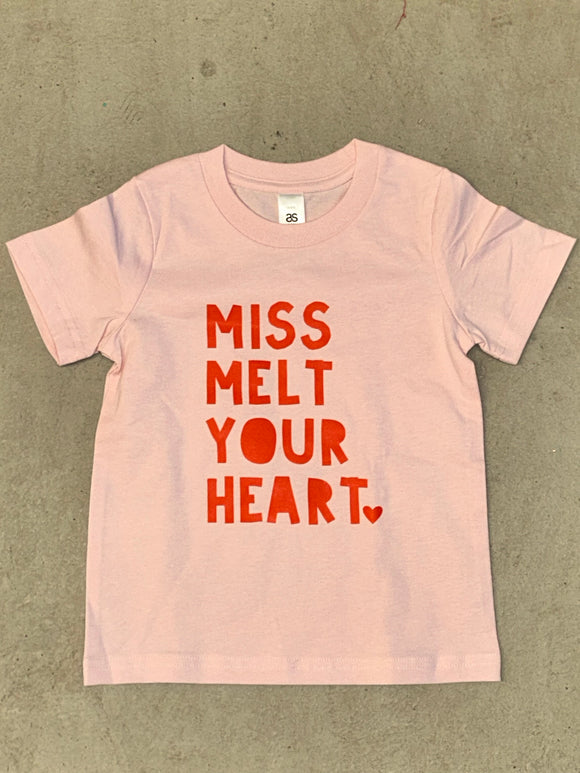 Miss Melt Your Heart Shirt